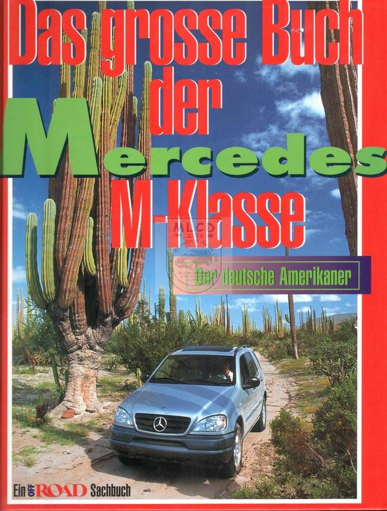 Das grosse Buch der Mercedes M-Klasse (Pietschmann)